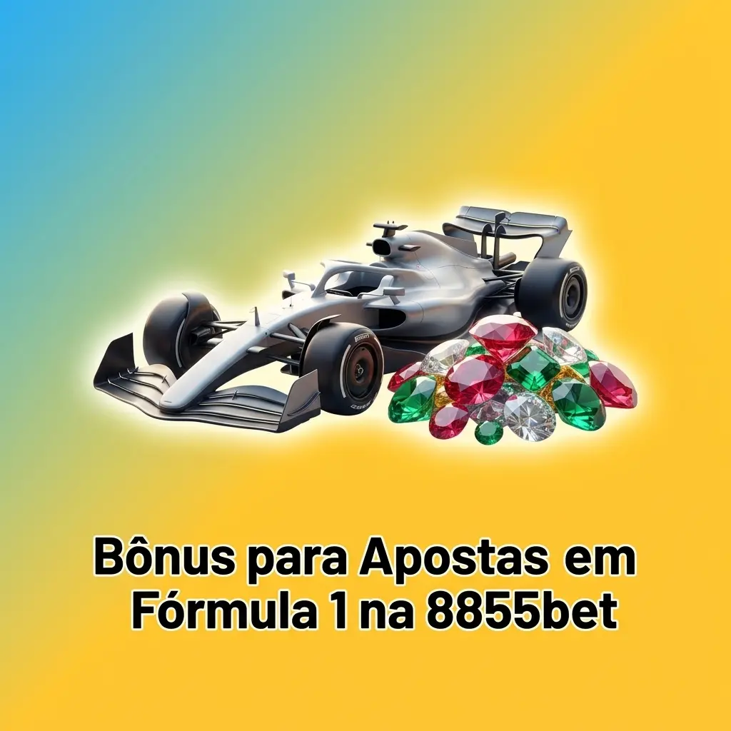 Bônus de boas-vindas 8855bet para apostas em Fórmula 1 com rollover e odds mínimas de 1.50