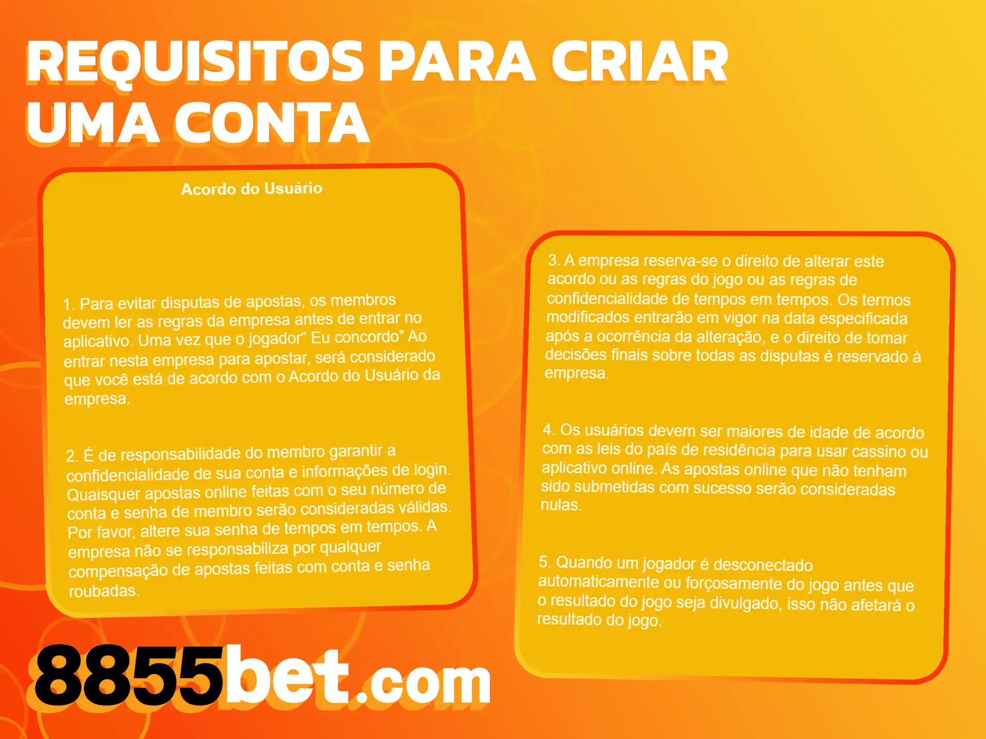 Cumpra as regras de cadastro na 8855bet para começar a apostar.